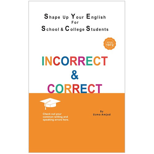 Incorrect & Correct