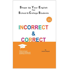 Incorrect & Correct